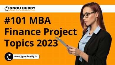 101 MBA Finance Project Topics 2023 - IGNOU Buddy